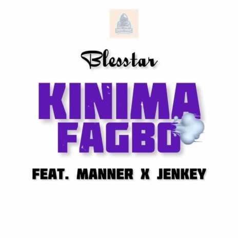 Kinimafagbo ft. Manner & Jenky | Boomplay Music