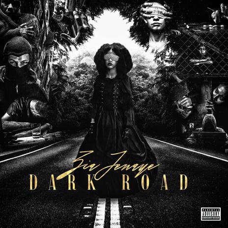 Dark Road | Boomplay Music