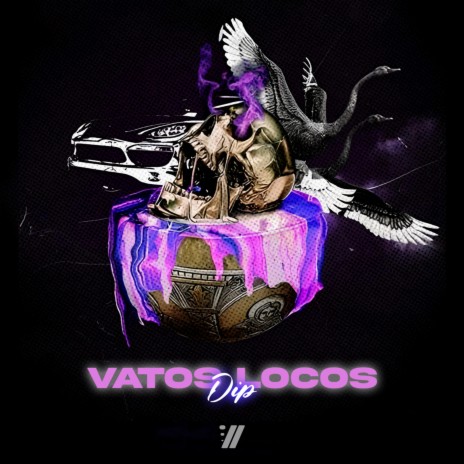 Vatos Locos | Boomplay Music