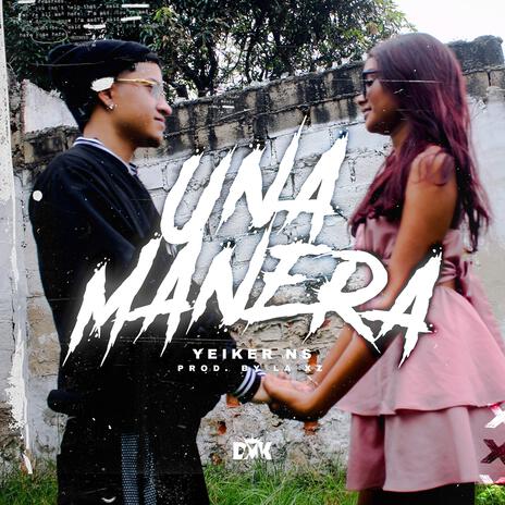 Una Manera | Boomplay Music