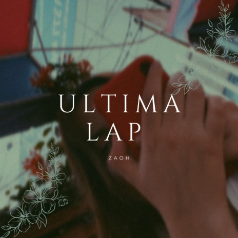 Ultima Lap | Boomplay Music