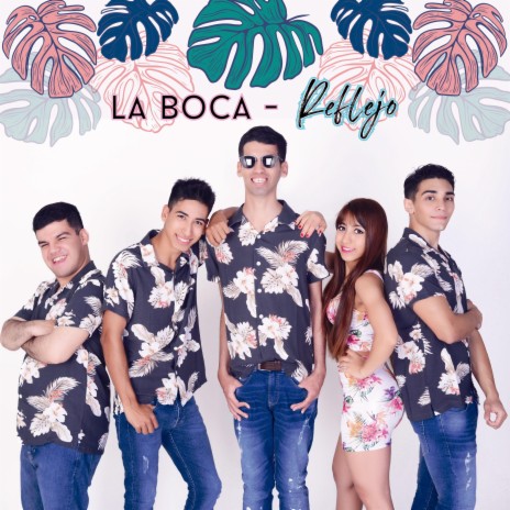 La boca - Reflejo | Boomplay Music