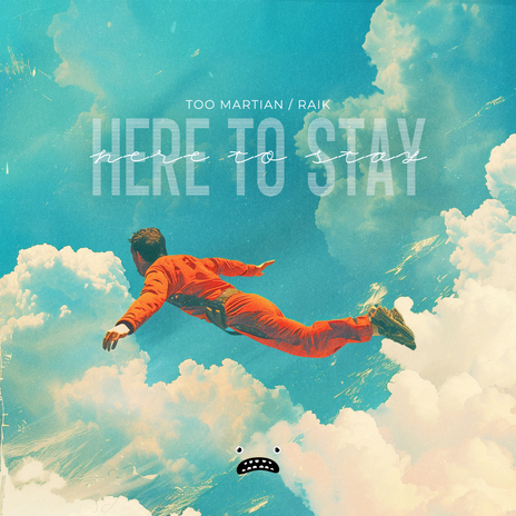 Here To Stay ft. RAiK | Boomplay Music