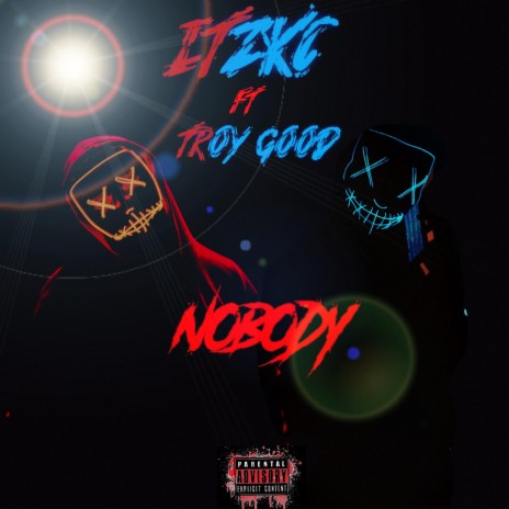 Nobody (feat. Troy Good)