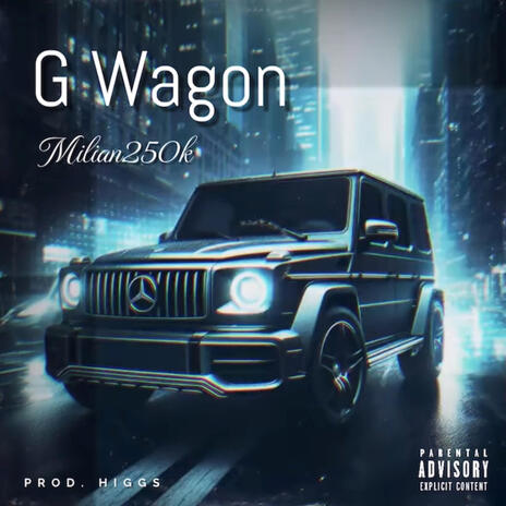 G Wagon | Boomplay Music