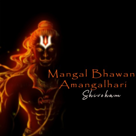 Mangal Bhawan Amangalhari | Boomplay Music