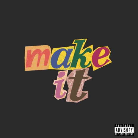 Make It ft. Mervey Kemilo | Boomplay Music