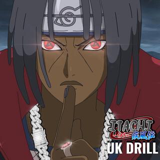 Itachi UK Drill (Naruto Shippuden)