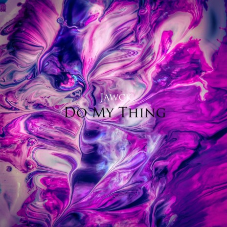 Do My Thing (Radio Edit) | Boomplay Music