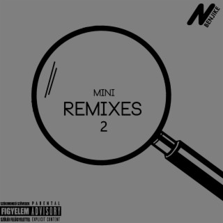 Mini Remixes 2