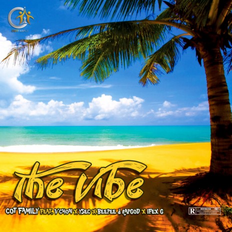 The Vibe ft. V'chon, Ysec, Beepee D Rapgod & Ifex G | Boomplay Music