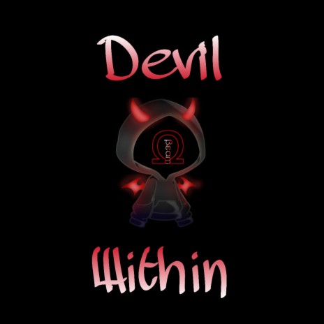 Devil Within | Boomplay Music