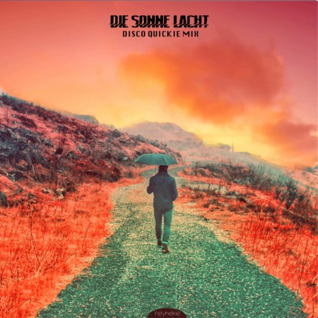Die Sonne lacht (Disco Quickie Mix) | Boomplay Music
