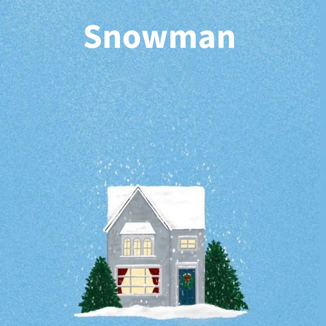 Snowman | Boomplay Music