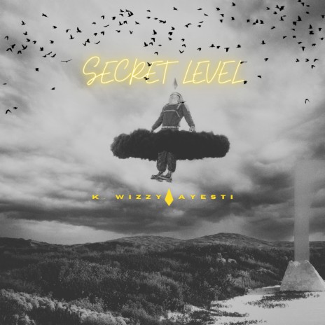 Secret Level ft. Ayestí | Boomplay Music