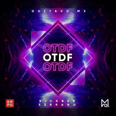 Otdf ft. Rickber Serrano | Boomplay Music