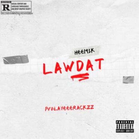 lawdat | Boomplay Music