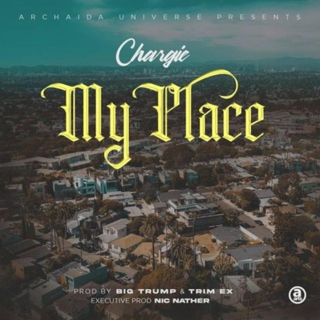 My Place ft. Trim Ex | Boomplay Music