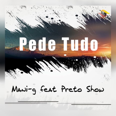 Pede Tudo ft. Preto Show