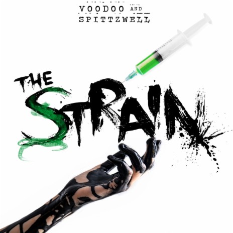 THE STRAIN ft. Spittzwell | Boomplay Music