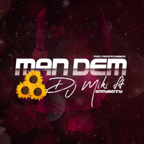 Man Dem (feat. Emmybenny) | Boomplay Music