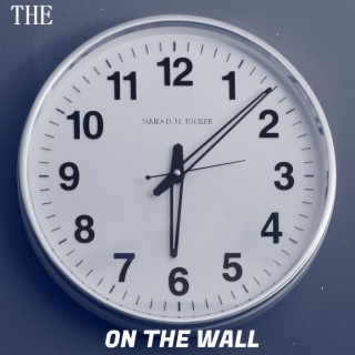 The Clock on the Wall