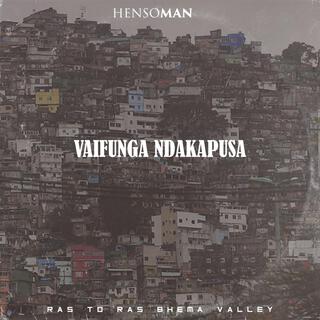 Hensoman. Vaifunga Ndakapusa