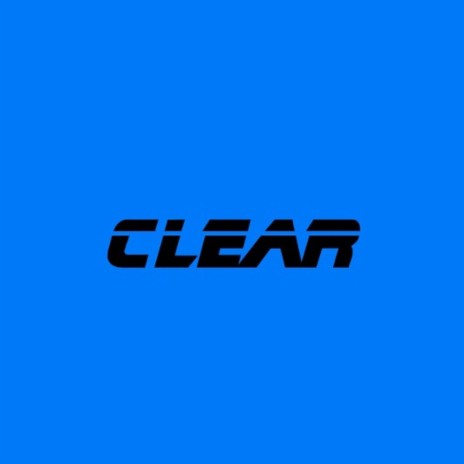 Clear | Boomplay Music