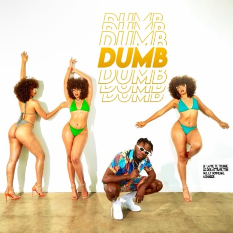 DUMB | Boomplay Music