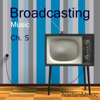 Broadcasting Media BGM Music Library Ch.5