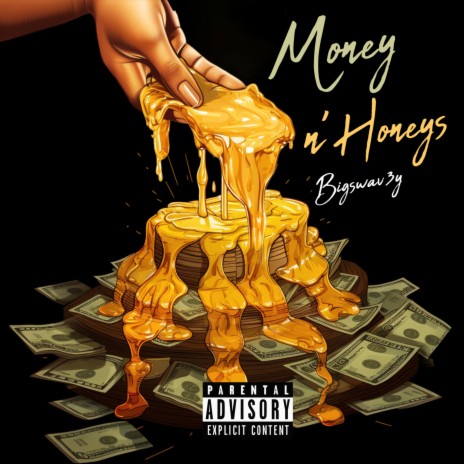 Money n' Honeys | Boomplay Music