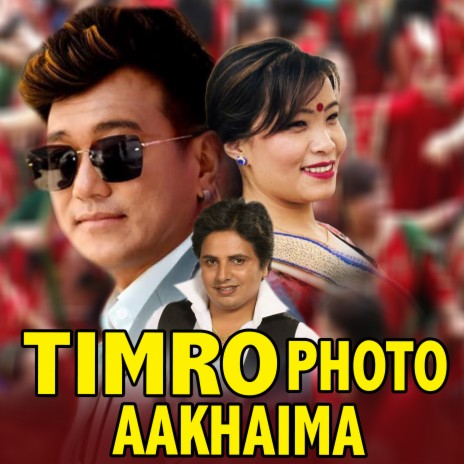 Timro Photo Aakhaima ft. Devi Gharti | Boomplay Music