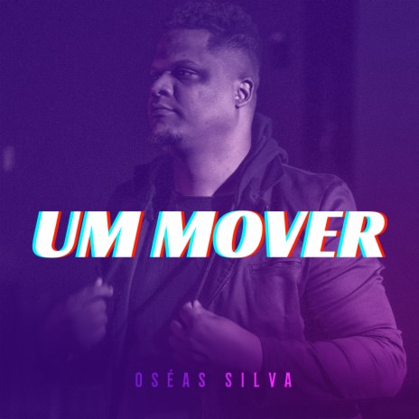 Um Mover | Boomplay Music