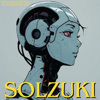 Solzuki Theme IV