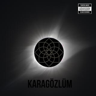 Karagözlüm lyrics | Boomplay Music