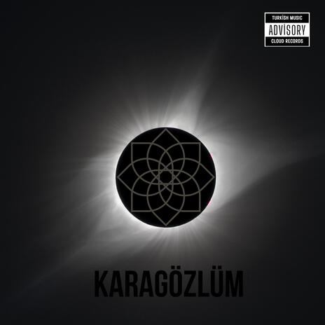 Karagözlüm | Boomplay Music