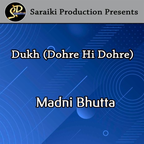 Dukh (Dohre Hi Dohre) | Boomplay Music