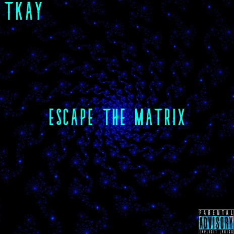 escape the matrix. | Boomplay Music