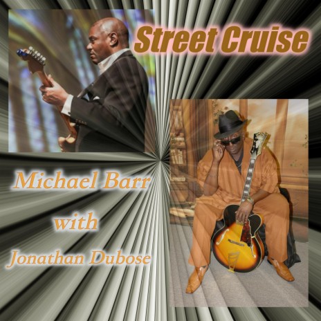 Street Cruise ft. Jonathan Dubose | Boomplay Music