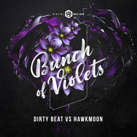 Bunch of Violets ft. Hawkmoon | Boomplay Music