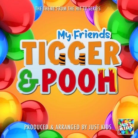 My Friends Tigger And Pooh Main Theme (From My Friends Tigger And Pooh) | Boomplay Music