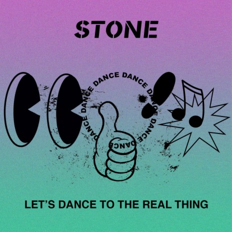 Let's Dance To The Real Thing | Boomplay Music