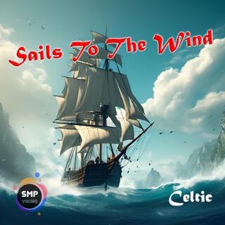 Sails To The Wind