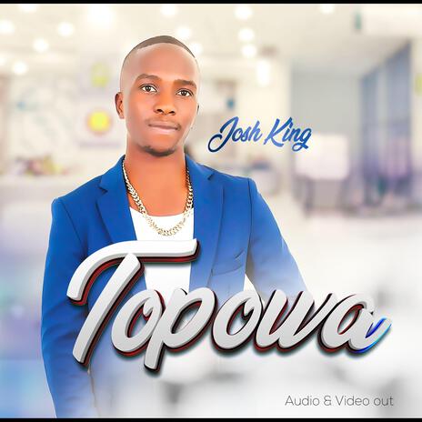 TOPOWA | Boomplay Music