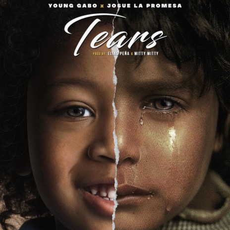 Tears ft. Josue la Promesa | Boomplay Music