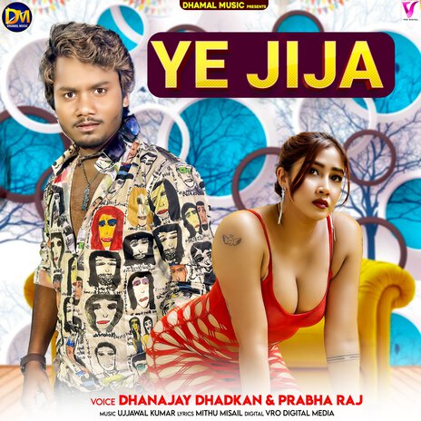 Ye Jija ft. Prabha Raj