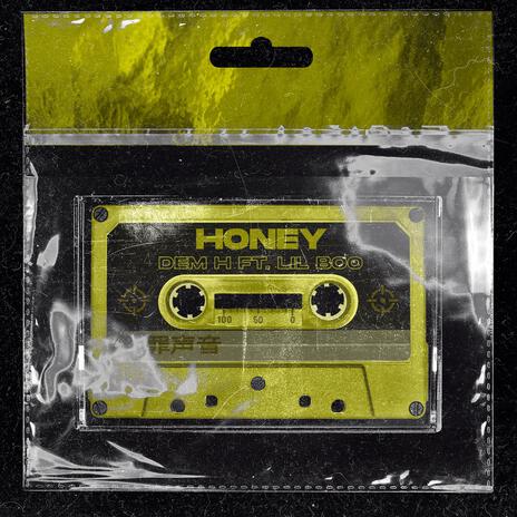 Honey ft. Lil Boo | Boomplay Music