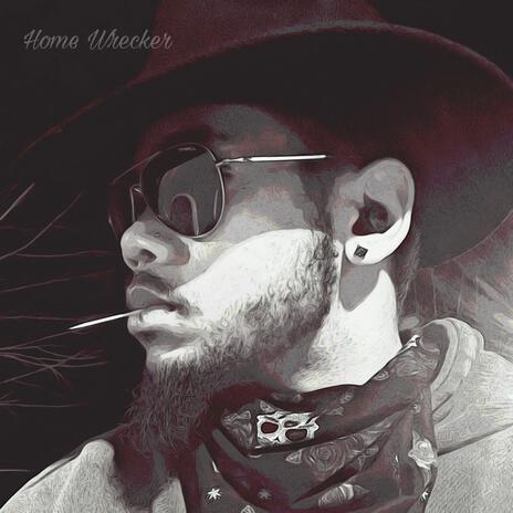 Home Wrecker | Boomplay Music