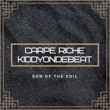 Son of the Soil ft. Kiddyondebeat