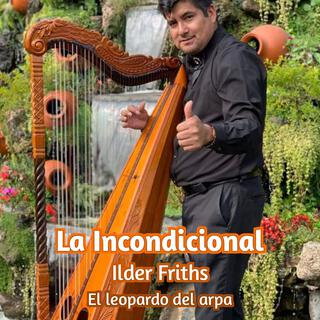 La Incondicional